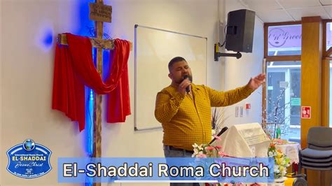 Chv Ly A Modlitba Apr La El Shaddai Roma Church Rth Youtube