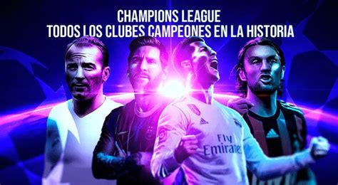 Todos Los Campeones De La Uefa Champions League Palmar S Por A O