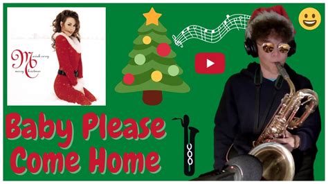 Christmas Baby Please Come Home Bari Sax Solo YouTube