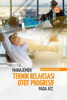 Buku Manajemen Teknik Relaksasi Otot Progresif Pada Atc