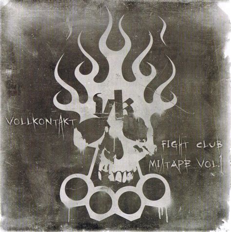 Vollkontakt - Fight Club Mixtape Vol.1 Lyrics and Tracklist | Genius