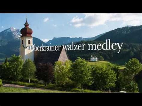 Oberkrainer Walzer Youtube