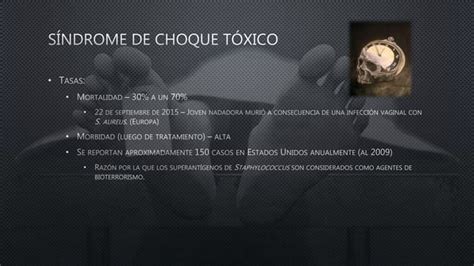 Síndrome De Choque Tóxico Staphylococcus Aureus Ppt