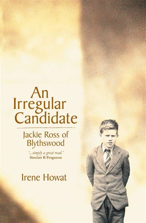 An Irregular Candidate Jackie Ross Of Blythswood Amazon Co Uk Irene