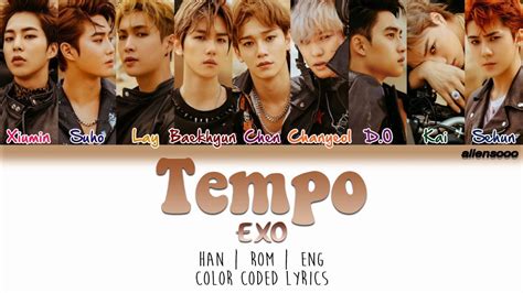 EXO 엑소 Tempo Color Coded Han Rom Eng Lyrics YouTube