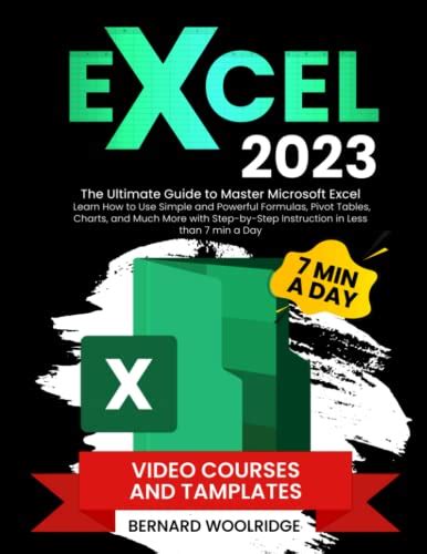 EXCEL 2023: The Ultimate Guide to Master Microsoft Excel | Learn How to Use Simple and Powerful ...