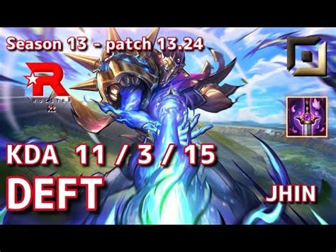 KRサーバー C1KT Deft ジン Jhin VS ルシアン Lucian Patch13 24 KR Ranked