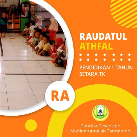 Pondok Pesantren Madinatunnajah – Kota Tangerang Selatan