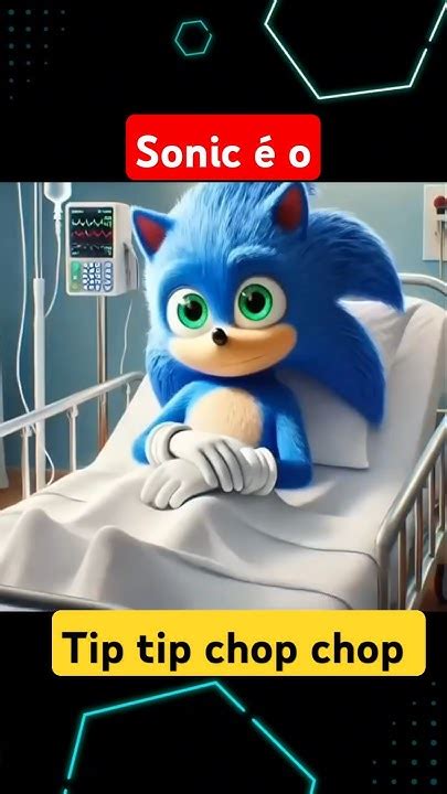 😱 Sonic é Uma Máquina De Tip Tip Chop Chop Ia Desenhos Sonic Memes
