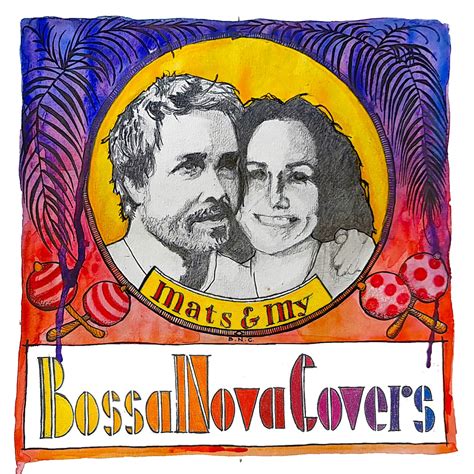 Bossa Nova Covers Album By Bossa Nova Covers Mats My Apple Music