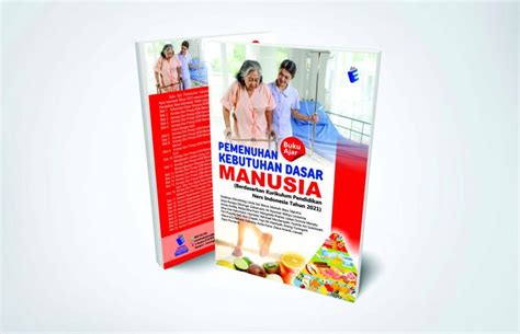 Buku Ajar Pemenuhan Kebutuhan Dasar Manusia Berdasarkan Kurikulum