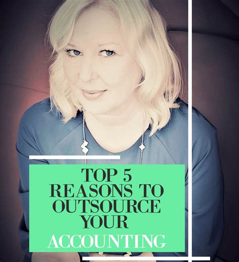 Top 5 Reasons To Outsource Your Accounting