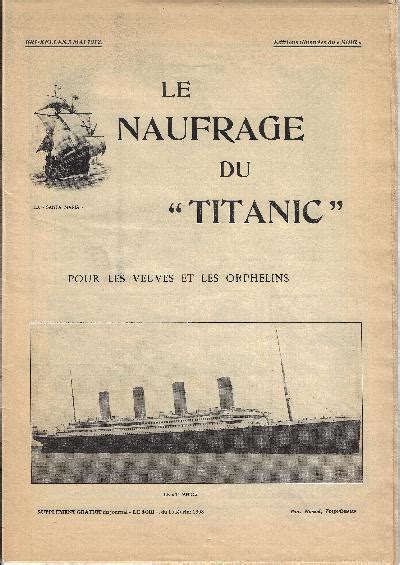 Le Naufrage Du Titanic Pour Les Veuves Et Orphelins