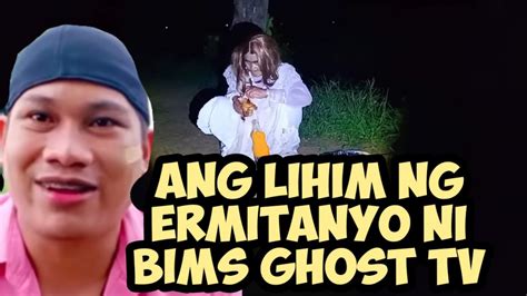 Sikreto Ng Ermitanyo Ni Bims Ghost Tv Youtube