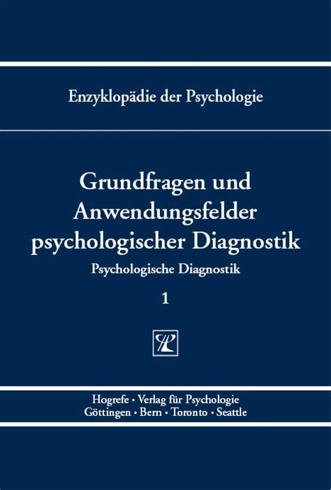 Grundfragen Und Anwendungsfelder Psychologischer Diagnostik Pdf Ebook