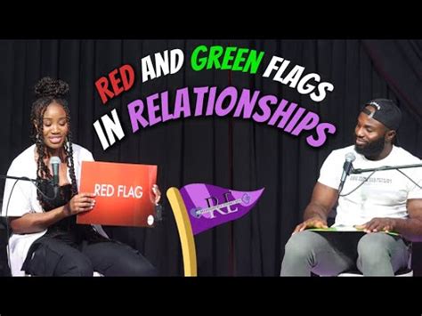 Red And Green Flags In Relationships Youtube