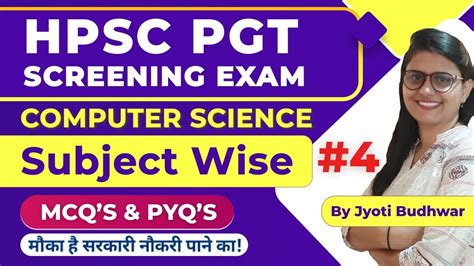 Pyq S And Mcq S For Hpsc Pgt Screening Computer Science Jyoti