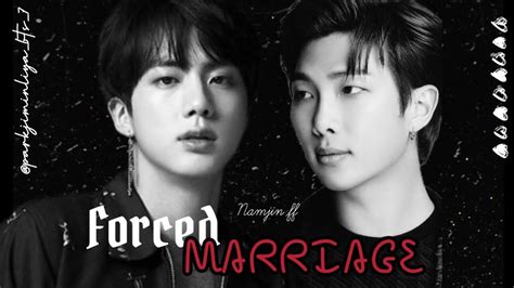 Namjin Ff [forced Marriage] {oneshot} Episode 1 3 Namjin Joonjin Youtube