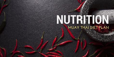 Muay Thai Diet Plan - MMA and Thai Boxing Nutrition