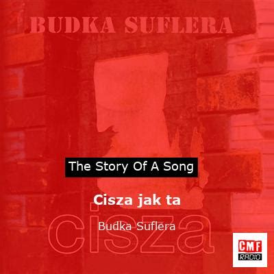 The Story And Meaning Of The Song Cisza Jak Ta Budka Suflera