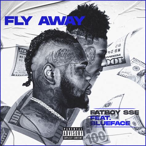 Fatboy Sse Blueface Fly Away Remix Lyrics Genius Lyrics