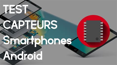 Tester Les Capteurs De Son Smartphone Android Tutoriel YouTube