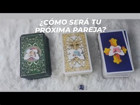 CÓMO SERÁ TU PRÓXIMA PAREJA DONDE LA CONOCERÁS tarotinteractivo