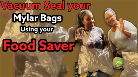 How To Vacuum Seal Your Mylar Bags Using Your Food Saver YouTube