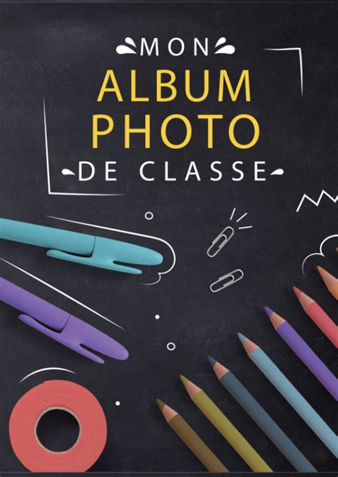 Buy Mon Album Photo De Classe Carnet Photo Compl Ter De La