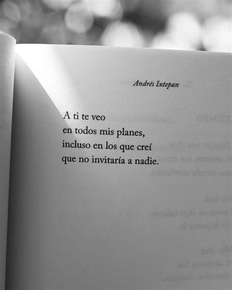 Frases De Amor Para Dedicar De Andr S Ixtepan Las Mejores Frases