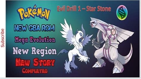 Completed New Pokemon Evil Drill 1 Star Stone GBA ROM With Mega