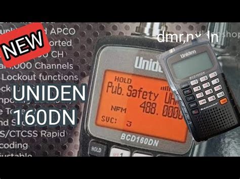 NEW UNIDEN 160DN SCANNER P25 DMR NXDN YouTube