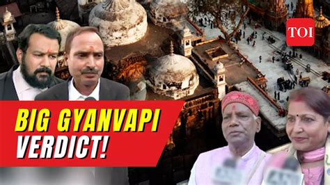 Big Gyanvapi Verdict Varanasi Court Permits ASI Survey Of Gyanvapi