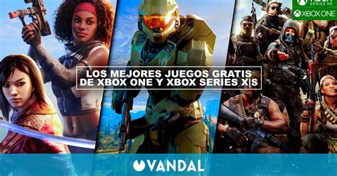 Los Mejores Juegos Gratis De Xbox Series X S Y Xbox One