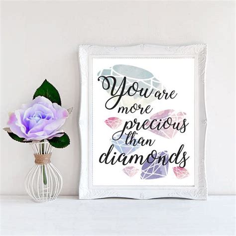 You Are More Precious Than Diamonds Quote 8 X 10 Print Giclee