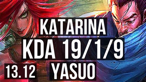 Katarina Vs Yasuo Mid 1919 Legendary 19m Mastery 900 Games