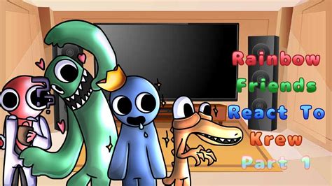 Rainbow Friends React To Krew 🌈 Itsfunneh🌈 Ft Rainbow Monsters 11