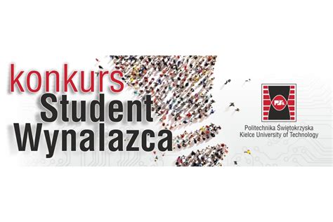 XII edycja ogólnopolskiego konkursu Student Wynalazca Wydział