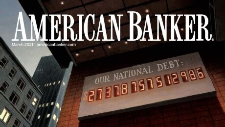 American Banker Magazine - March 2021 | American Banker