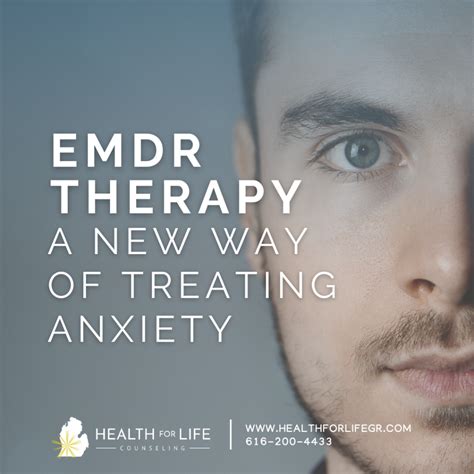 Emdr Therapy A New Way Of Treating Anxiety