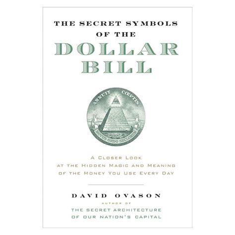 The Secret Symbols of the Dollar Bill – SPYSCAPE