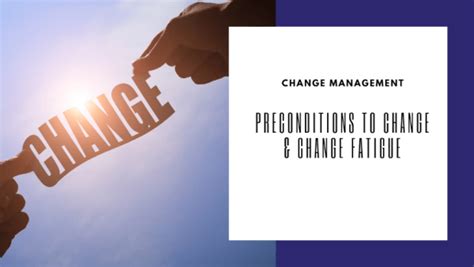 Leading For Change How To Minimise Change Fatigue And Resistance Video