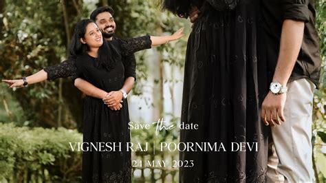 Save The Date Pre Wedding Vignesh And Poornima Cinematic Shots