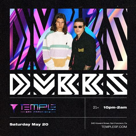 Dvbbs Tickets At Temple Nightclub In Sf By Temple Nightclub San