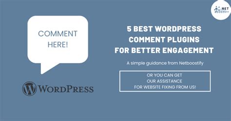 Best Wordpress Comment Plugins For Better Engagement Netboostify