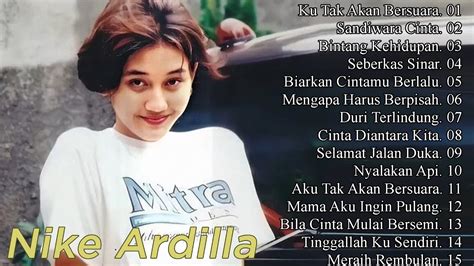 Nike Ardilla Best Of The Best Full Album Lagu Terpopuler Tahun 90an