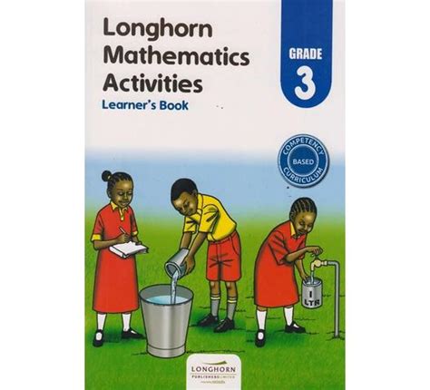 Longhorn Mathematics Activities Learner S Book Grade 3 Back2school Plus