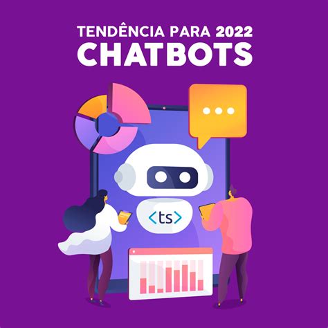 O Ano De Inova O Para Os Chatbots As Empresas Devem Estar