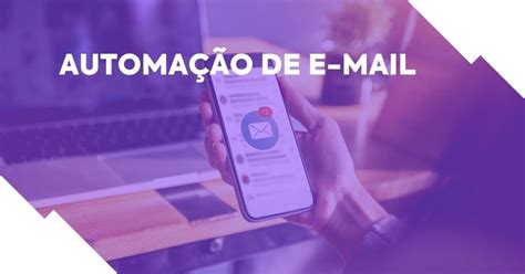 Automação de e mail aumente seus resultados HeroSpark Blog