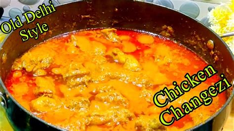 Old Delhi Famous Chicken Changezi Recipe Restaurant Style Chicken